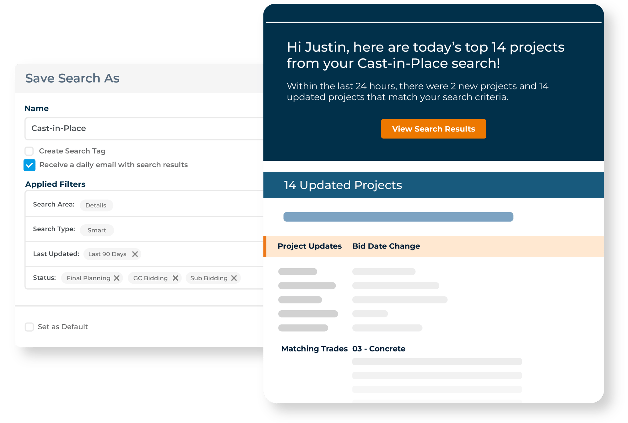 Saved search window for specific construction projects, with email notifications for real-time updates on project status, progress, and new developments. Saved search window for specific construction projects, with email notifications for real-time updates on project status, progress, and new developments.